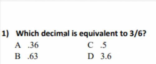 Which decimal is equivalent to 3/6?