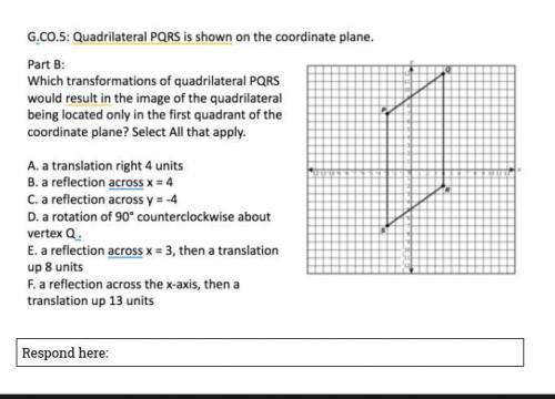 PLEASE ANSWER!! Quadrilateral PQRS is shown on the coordinate plane.