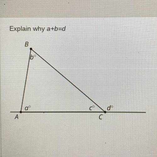 Explain why a+b=d because I don’t understand