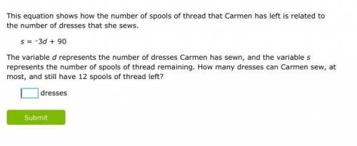 This equation shows how the number of spools of thread that Carmen has left is related to the numbe