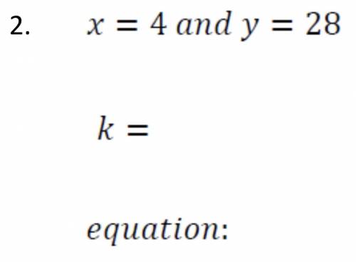 If x= 4 and y= 28, what does k equal? 
Please help me understand what k means.