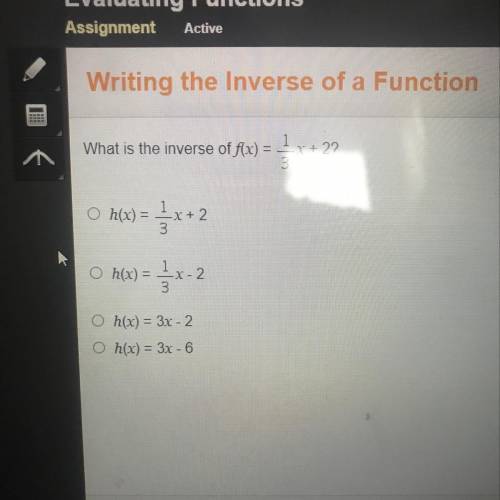 Writing the Inverse of a Function

What is the inverse of fx) = 1x + 2?
h(x) =
3
1x+2
+2
o h(x) =