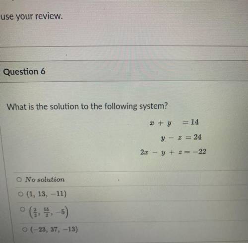 What is the solution to the following system?
Pleas help out