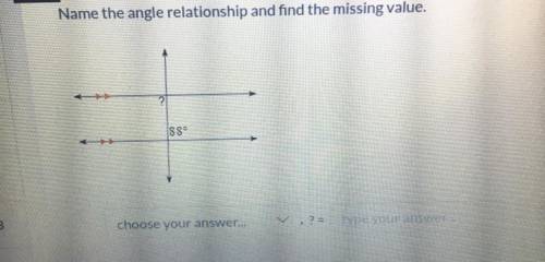 Help Asap!!Name The Angle Relationship And Find The Missing Value.