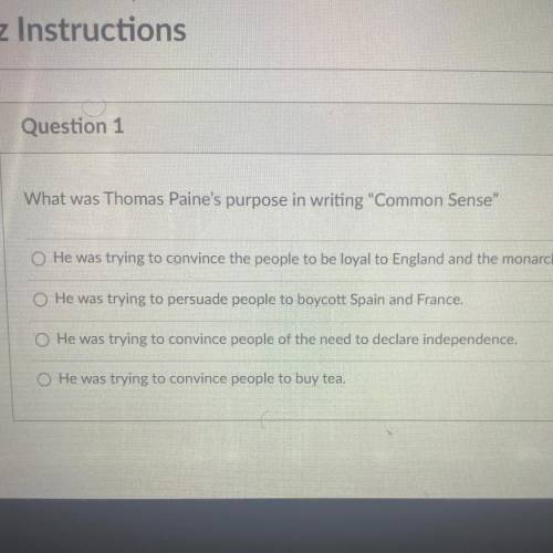 What was Thomas paines purpose in writing common sense?
Help plz