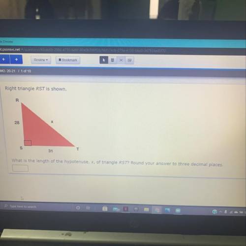 Right triangle RST is shown.

R
28
х
S
T
31
What is the length of the hypotenuse, x, of triangle R