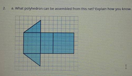What polyhedron can be assembled from this net? Explain how you know.