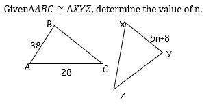 Given triangle ABC is congruent to triangle XYZ, determine the value of n