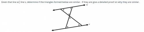Determine if the two triangles below are similar.
