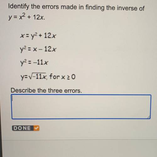 Identify the errors made in finding the inverse of
y = x^2+12x