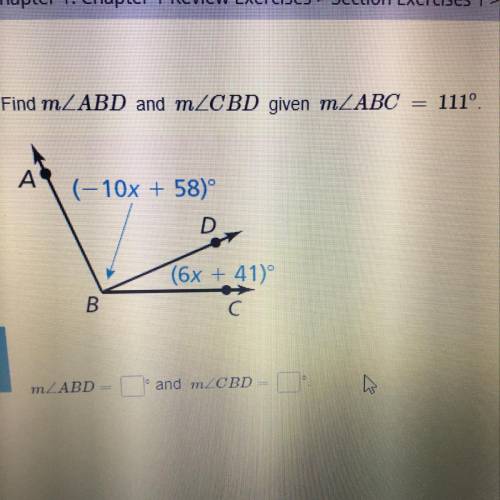 Find mZABD and mZCBD given m ABC = 111º.

A
(-10x + 58)
D
(6x + 41)
B
С
17