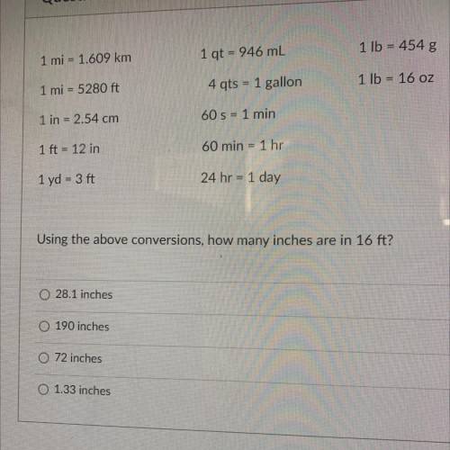 Using the above conversions, how many inches are in 16 ft?