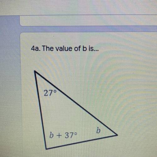 The value of b is...