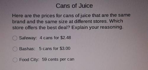 here are prices for cans of juice that are the same brand and the same size at different store offe