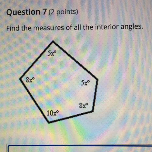 Help ! Find the measures that of all the interior angles.