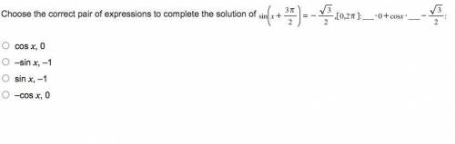Choose the correct pair of expressions to complete the solution