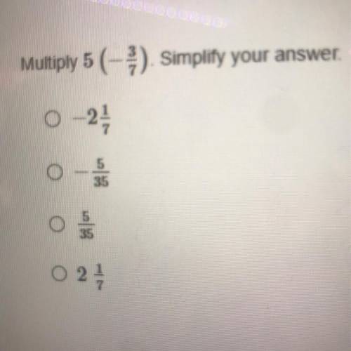 Multiply 5 (-). Simplify your answer.