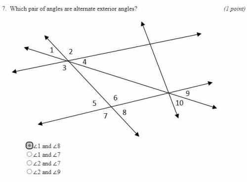 Help please I need an answer really quick

Which pair of angles are alternate exterior angles?