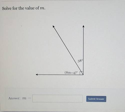 Solve for the value of m.