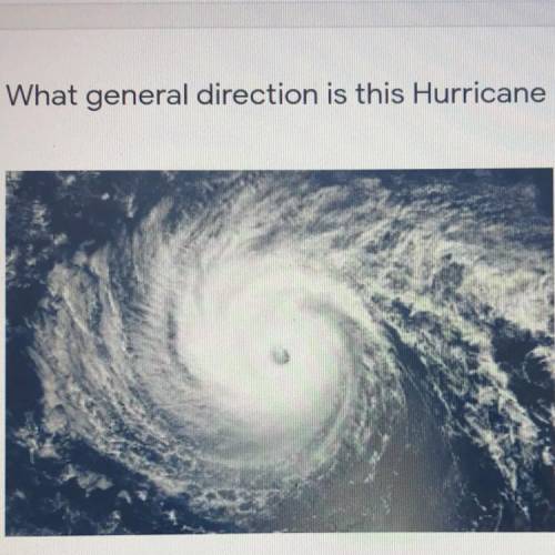 Please help quickly!!

What general direction is this hurricane moving?
a)northeast
b) southeast
c