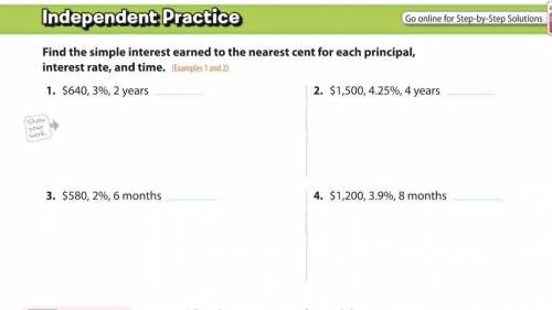 Find the simple interest earned to the nearest cent for each principal, interest rate, and time.