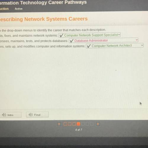 Use the drop-down menus to identify the career that matches each description.

Tests, fixes, and m