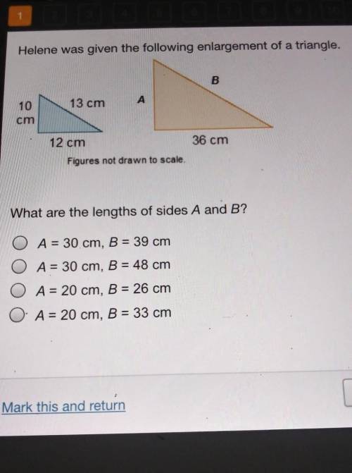 Helene was given the following enlargement of a triangle. B 13 cm A 10 cm 12 cm 36 cm Figures not d