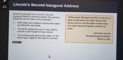 Read the passage from Lincoln's 2nd inaugural address and then answered the question. What did Linc