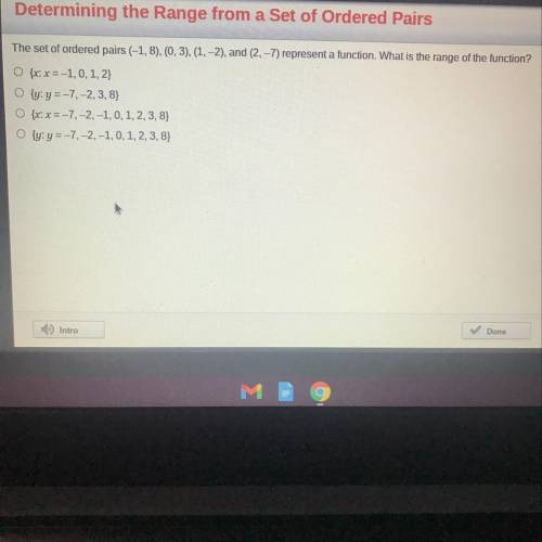 Help pls

The set of ordered pairs (-1,8), (0, 3), (1, -2), and (2.-7) represent a function.
What