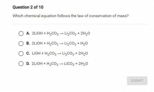 20 POINTS + BRAINLIEST, QUICK
Which chemical equation follows the law of conservation of mass?