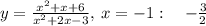 y=\frac{x^2+x+6}{x^2+2x-3},\:x=-1:\quad -\frac{3}{2}