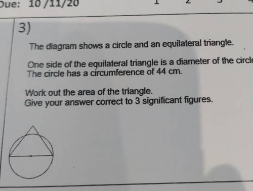 The diagram shows a circle and an equilateral triangle.

One side of the equilateral triangle is a