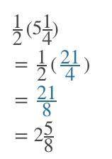 Simplify show your work and write your answer as a mixed number in the simplest form what is 1/2 x 5