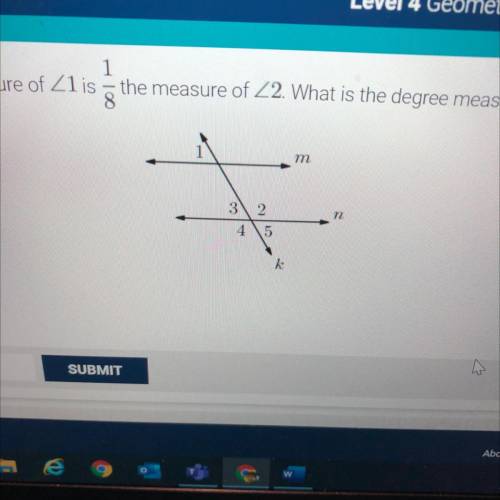 Line m is parallel to line n and the measure of Angle 1 is 1/8 measure of angle 2. What is the degr