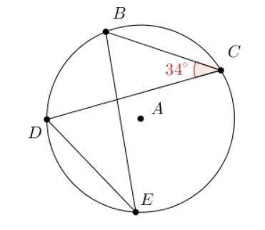 Examine the diagram, where points B, C, D, and E lie on circle A. Angle BCD measures 34∘

What is
