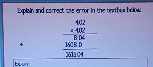 HELP ME ASAPP!!Explain and correct the error in the textbox below.