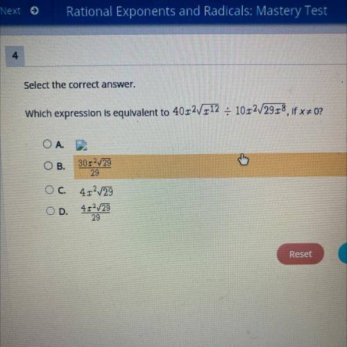Select the correct answer.

Which expression is equlvalent to 40x^2Rootx^12 = 10x2root29x^8, if X+