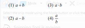 If two variables, a and b, are proportional, which of the following expressions must be

constant?
