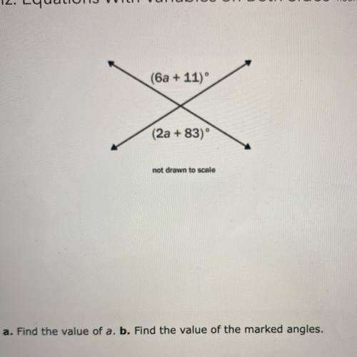 Find the value of a.B.find the value of the marked angles