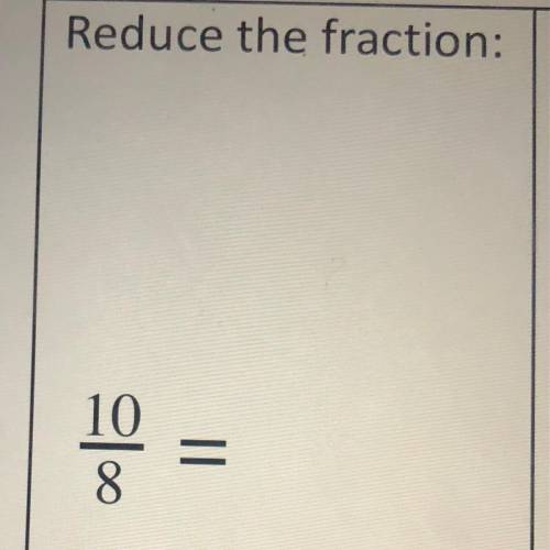 Anyone know how to Reduce the fraction?