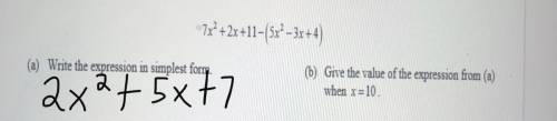 Give the value of the expression from (a) when x=10
(i just need the answer for B)