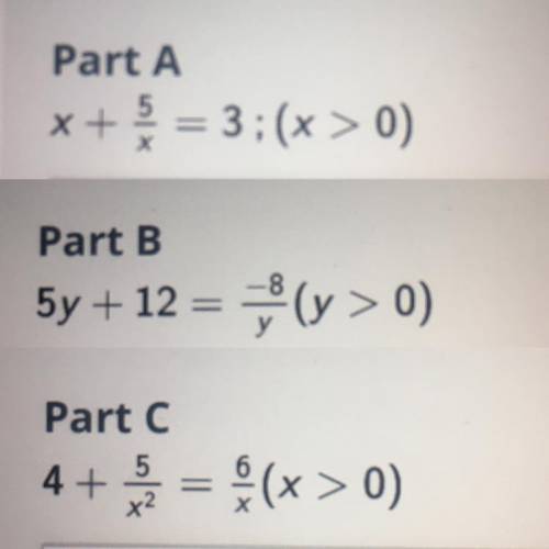 Find the roots of the given quadratic equations by using the quadratic formula

1) x + 5/x = 3 ; (