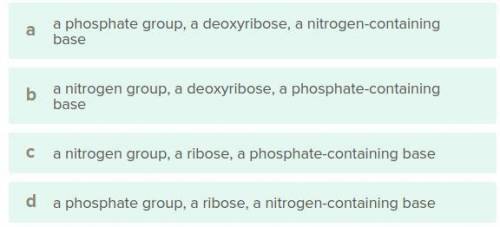 Which of the following lists the components of a nucleotide?