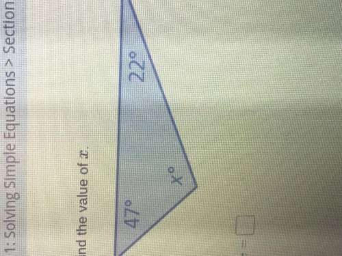 Find the value of x PLEASE EXPLAIN