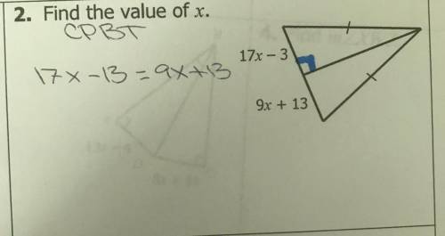 2. Find the value of x.
17x - 3
17X-13-ax+3
9x + 13