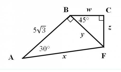 Find the perimeter of the ABCF and the length of the indicated sides if AB = 5√3 :

find z
find w