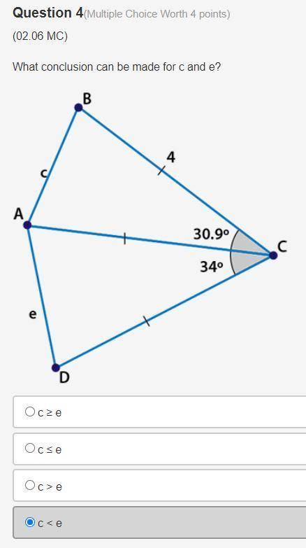 What conclusion can be made for c and e?

Image description: Triangle ABC has side AB measuring c,