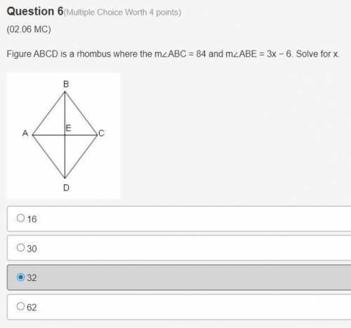Figure ABCD is a rhombus where the m∠ABC = 84 and m∠ABE = 3x − 6. Solve for x.

Image Description: