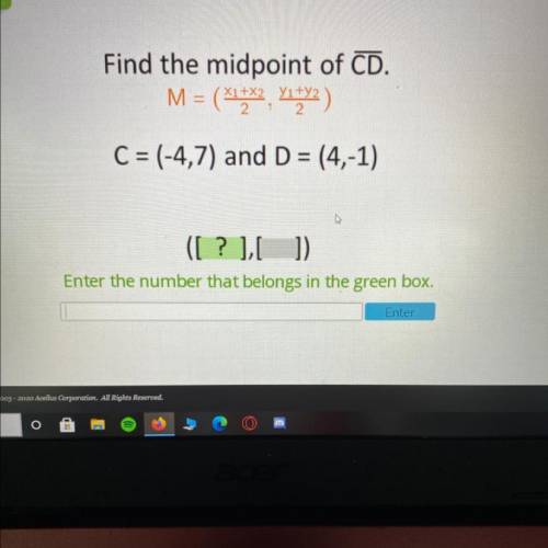Find the midpoint of CD 
C=(-4,7) and D=(4,-1)
([?],[])
