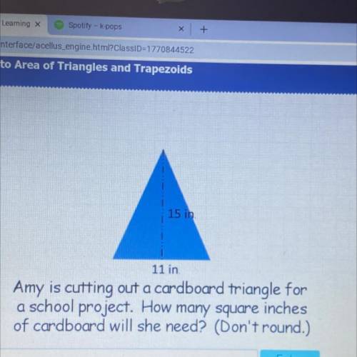 Amy is cutting out a cardboard triangle for a school project. How many square inches of cardboard w